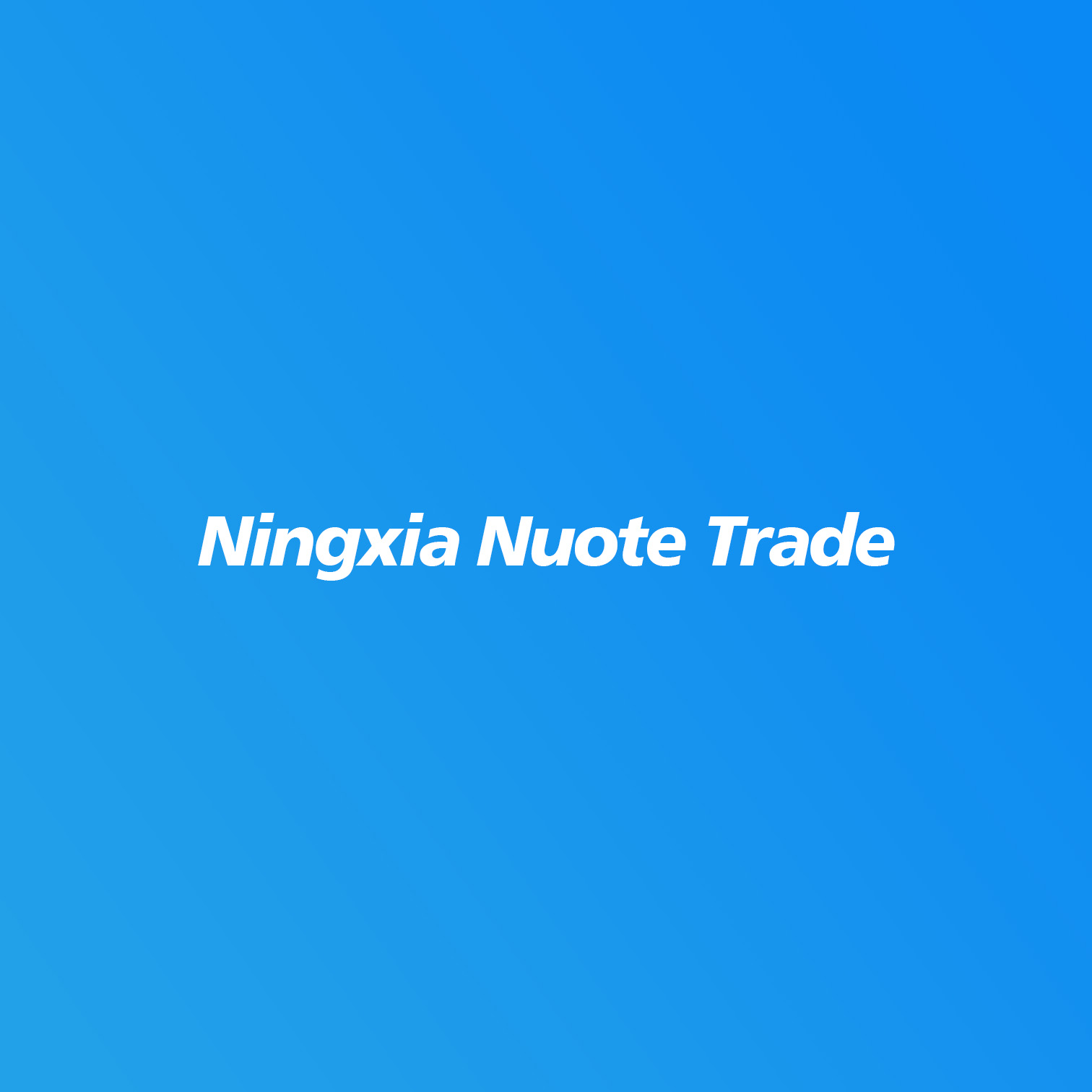 Ningxia Nuote Trade Co., Ltd.